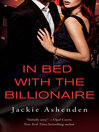Cover image for In Bed with the Billionaire